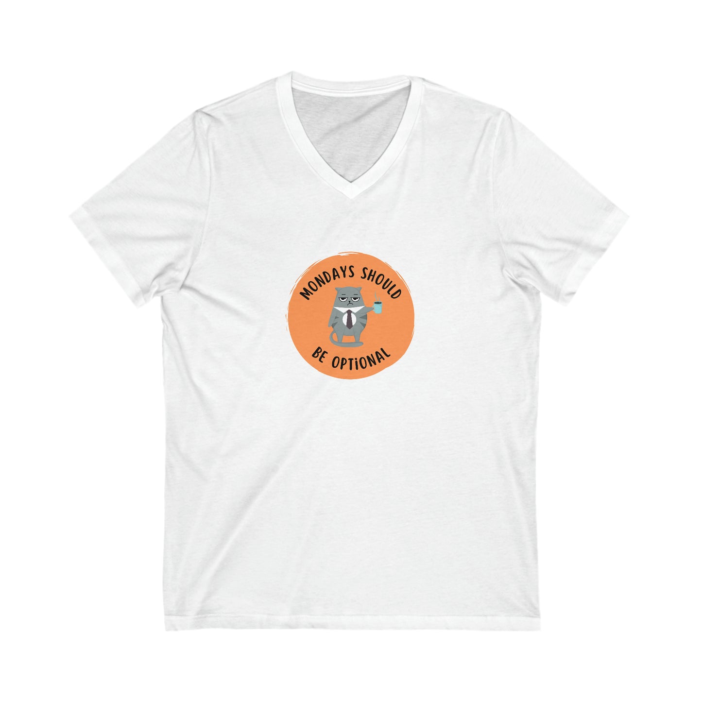 Mondays Should Be Optional VNeck White