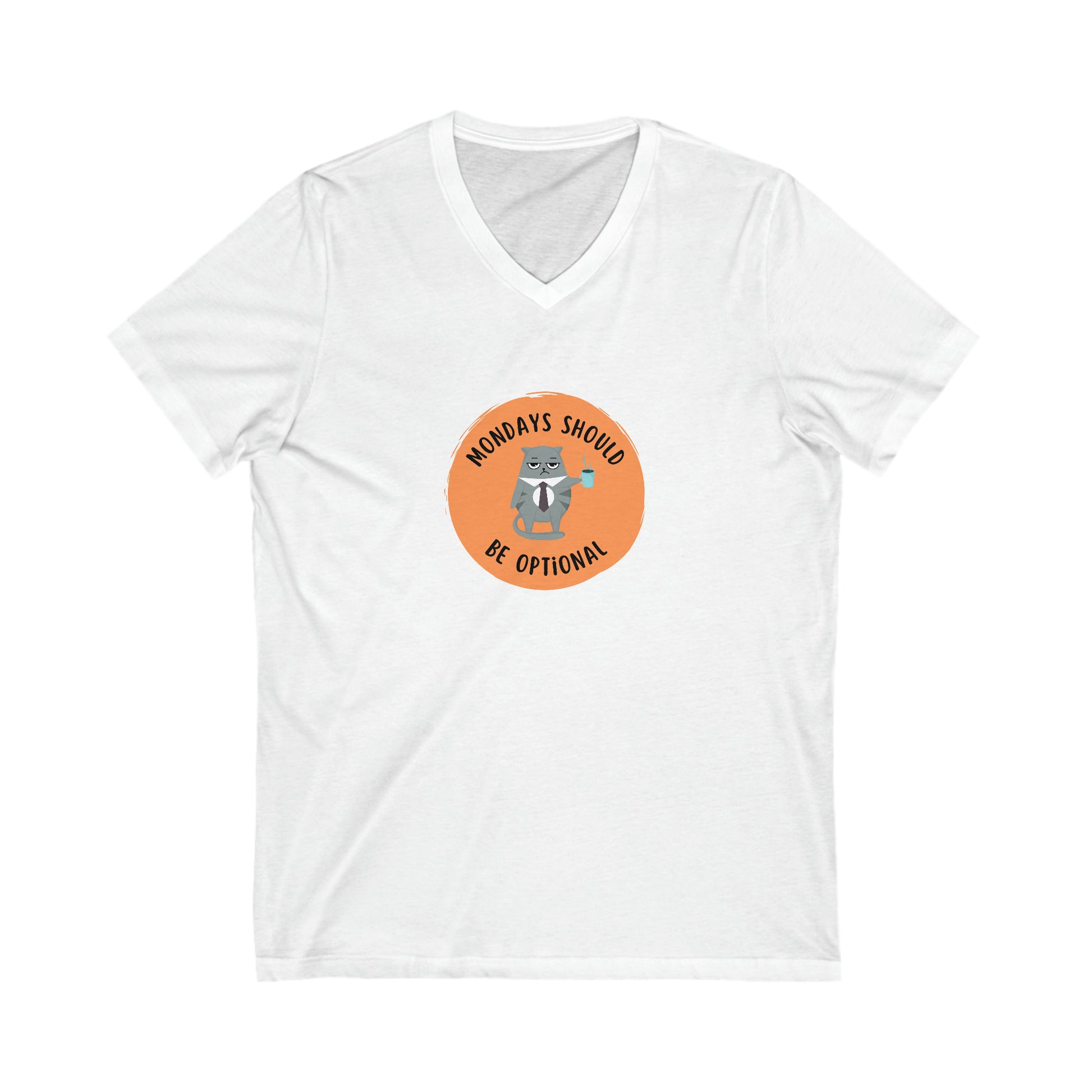 Mondays Should Be Optional VNeck White
