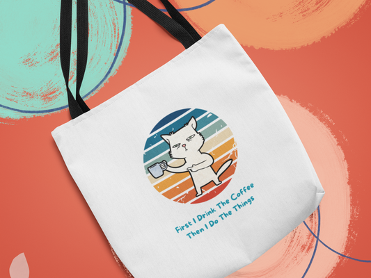 First I Drink the Coffee