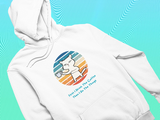 First I Drink the Coffee