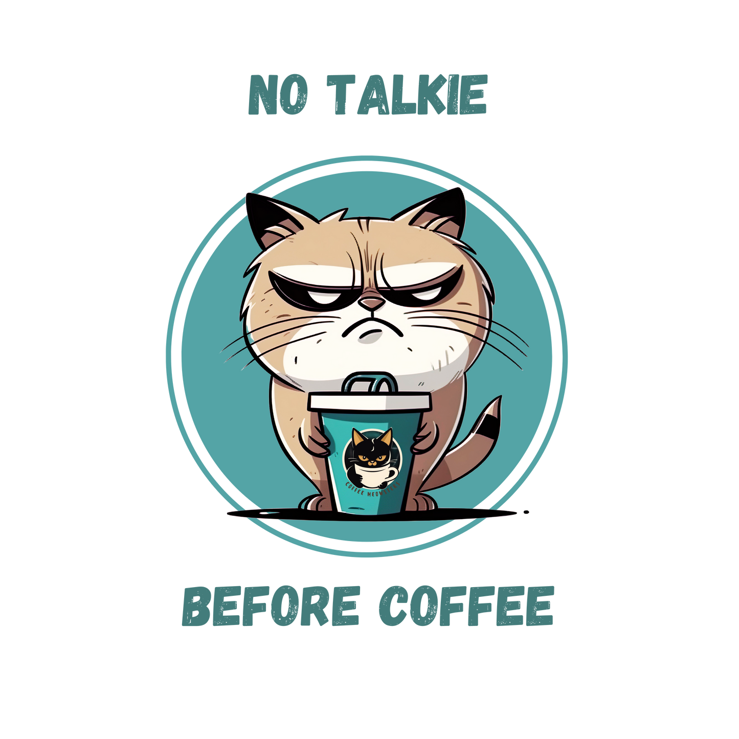 No Talkie Before Coffee