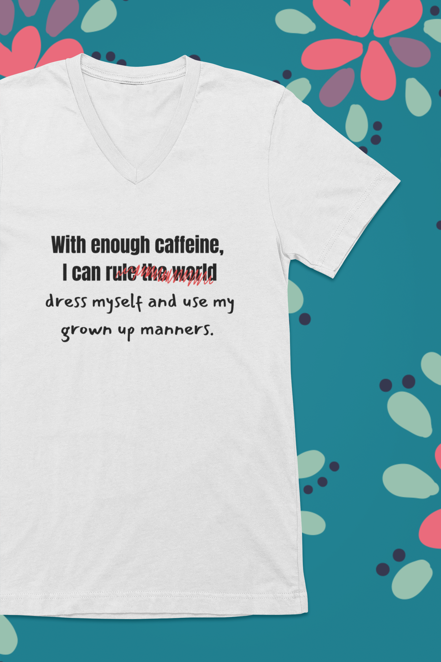 With Enough Caffeine, I Can Rule the World