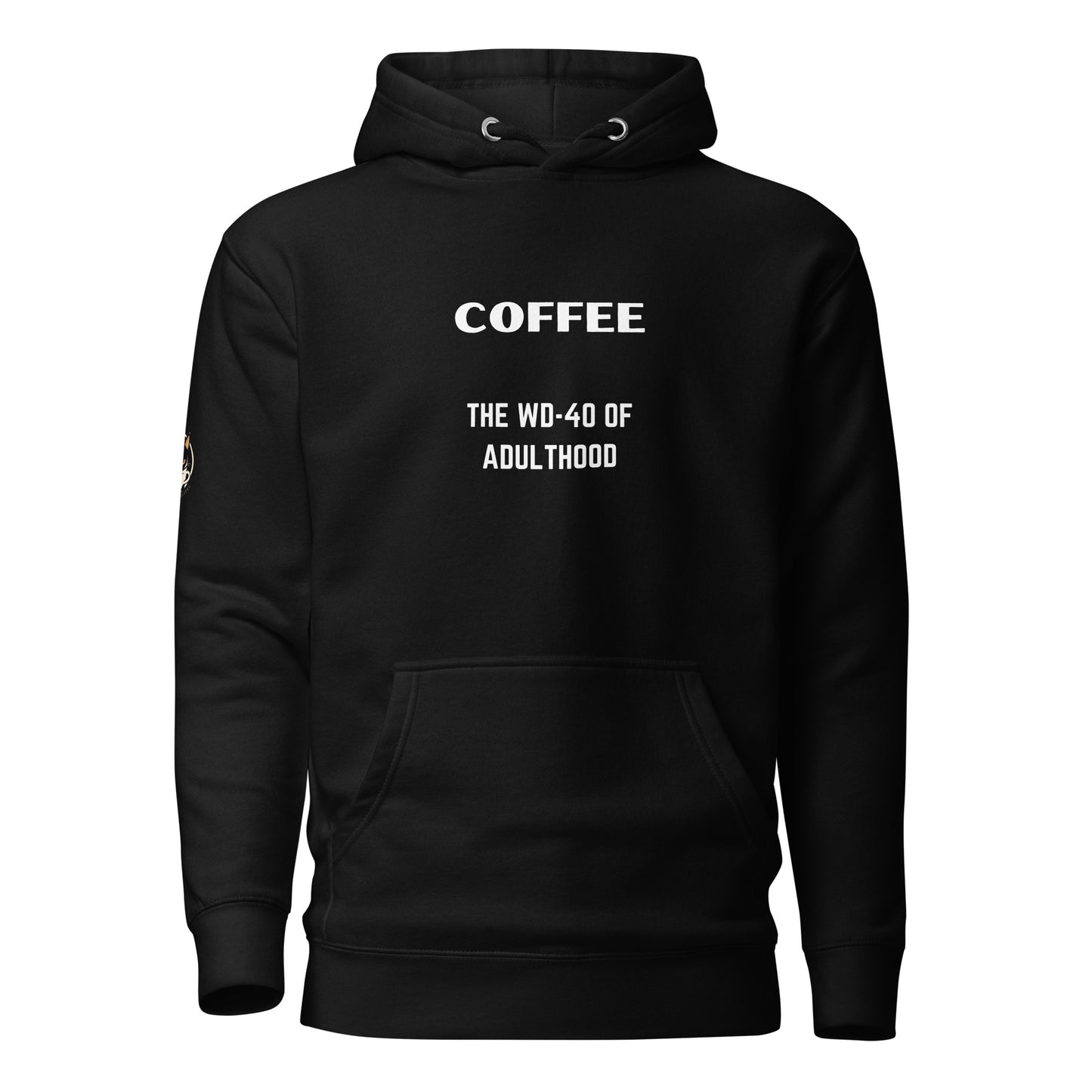COFFEE...The WD-40 of Adulthood
