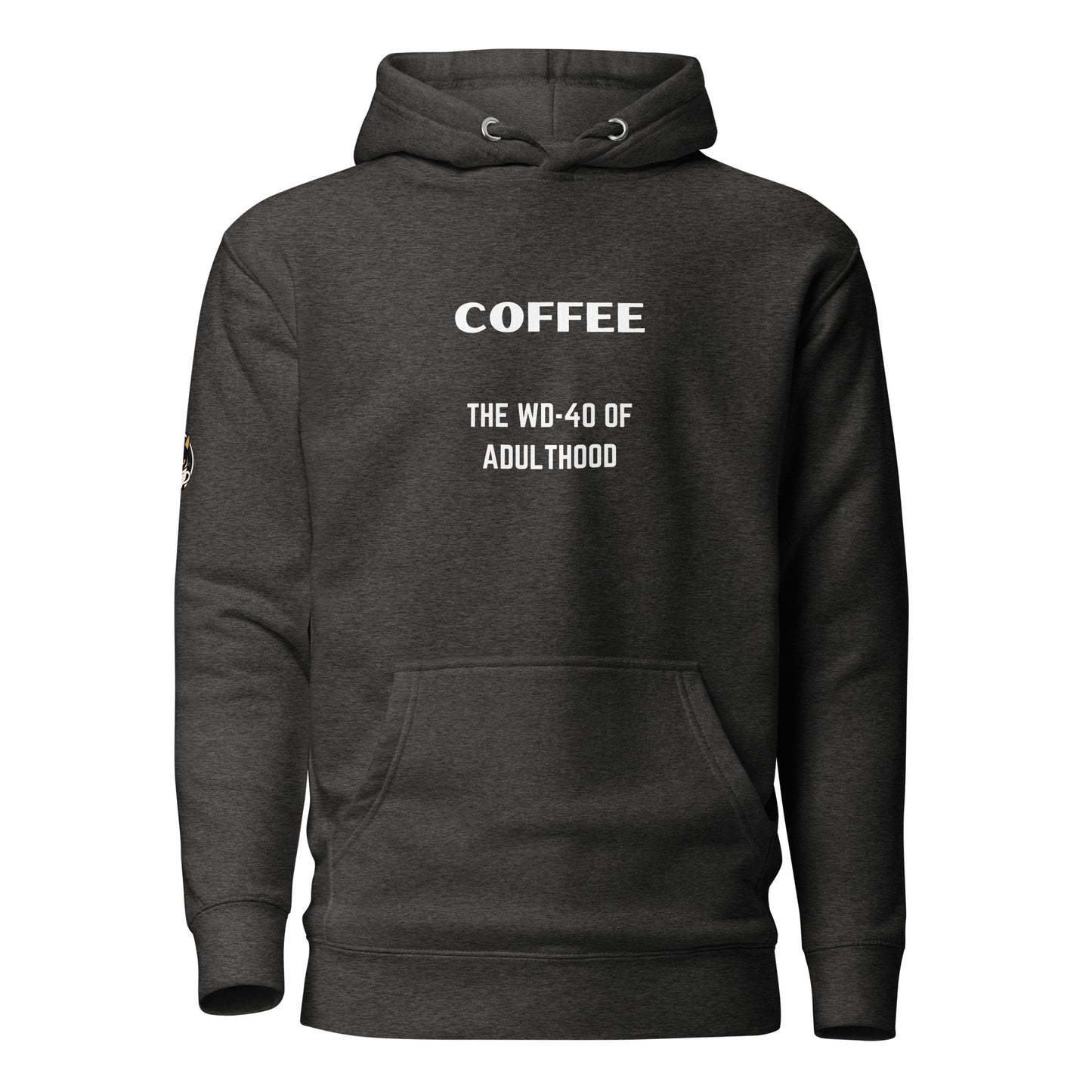 COFFEE...The WD-40 of Adulthood