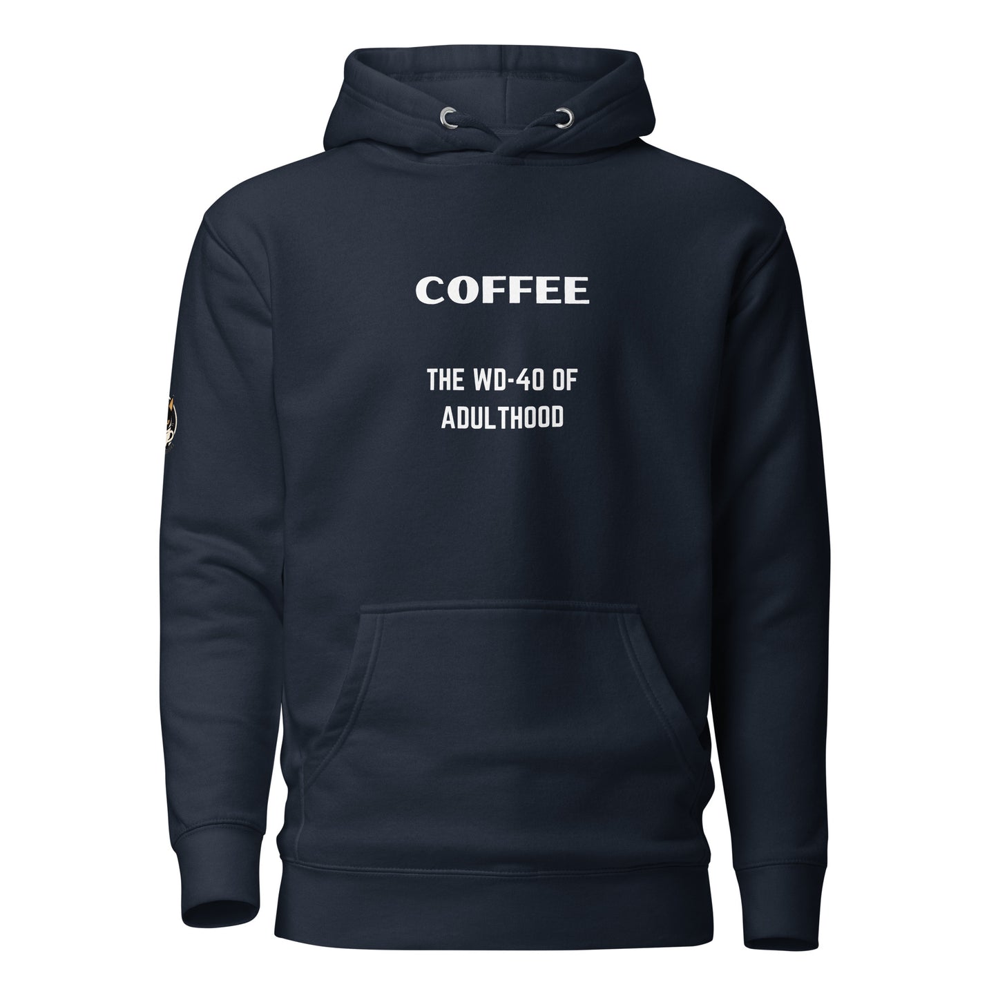 COFFEE...The WD-40 of Adulthood