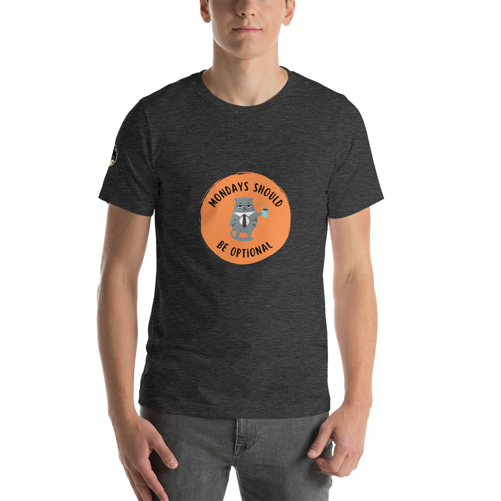 Mondays Should Be Optional Tee Dark Grey