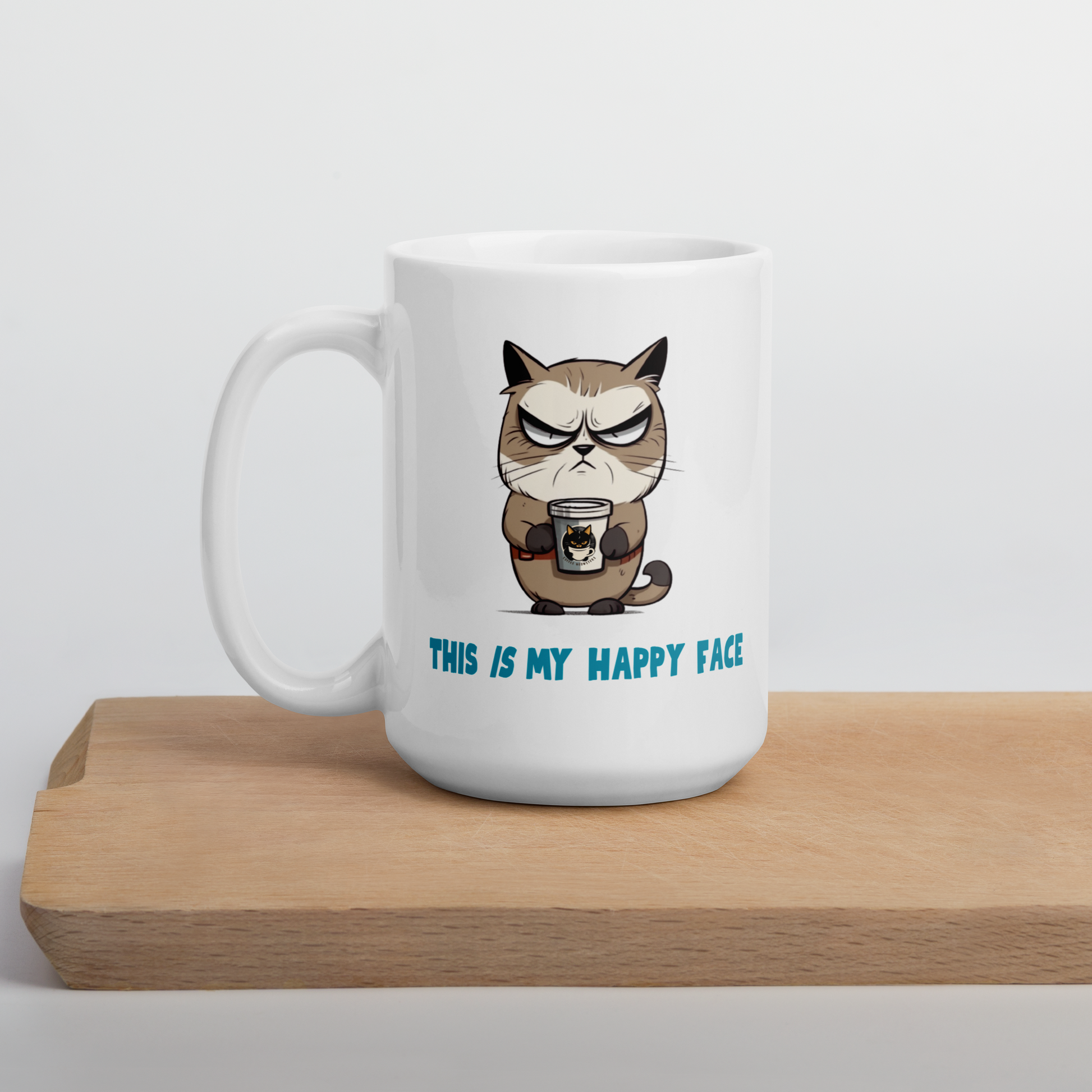 This IS My Happy Face Mug