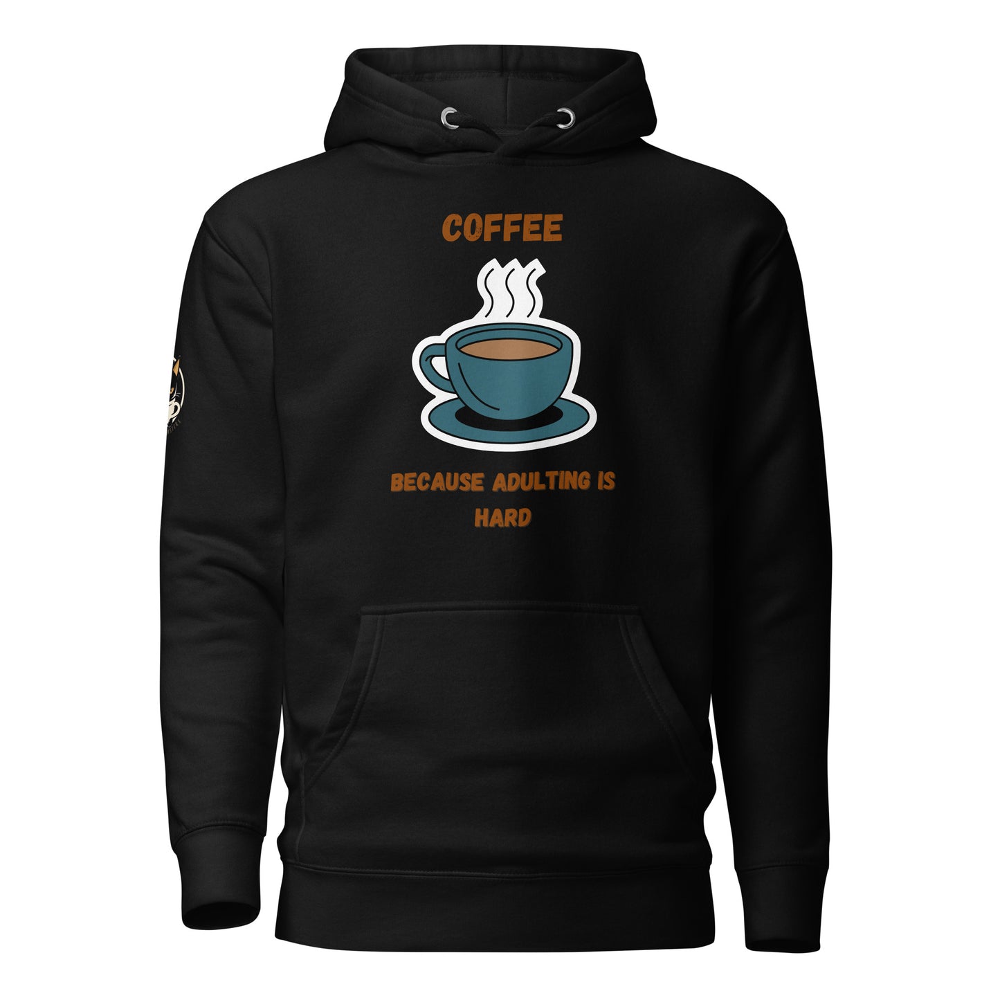 Adulting Is Hard Hoodie Black