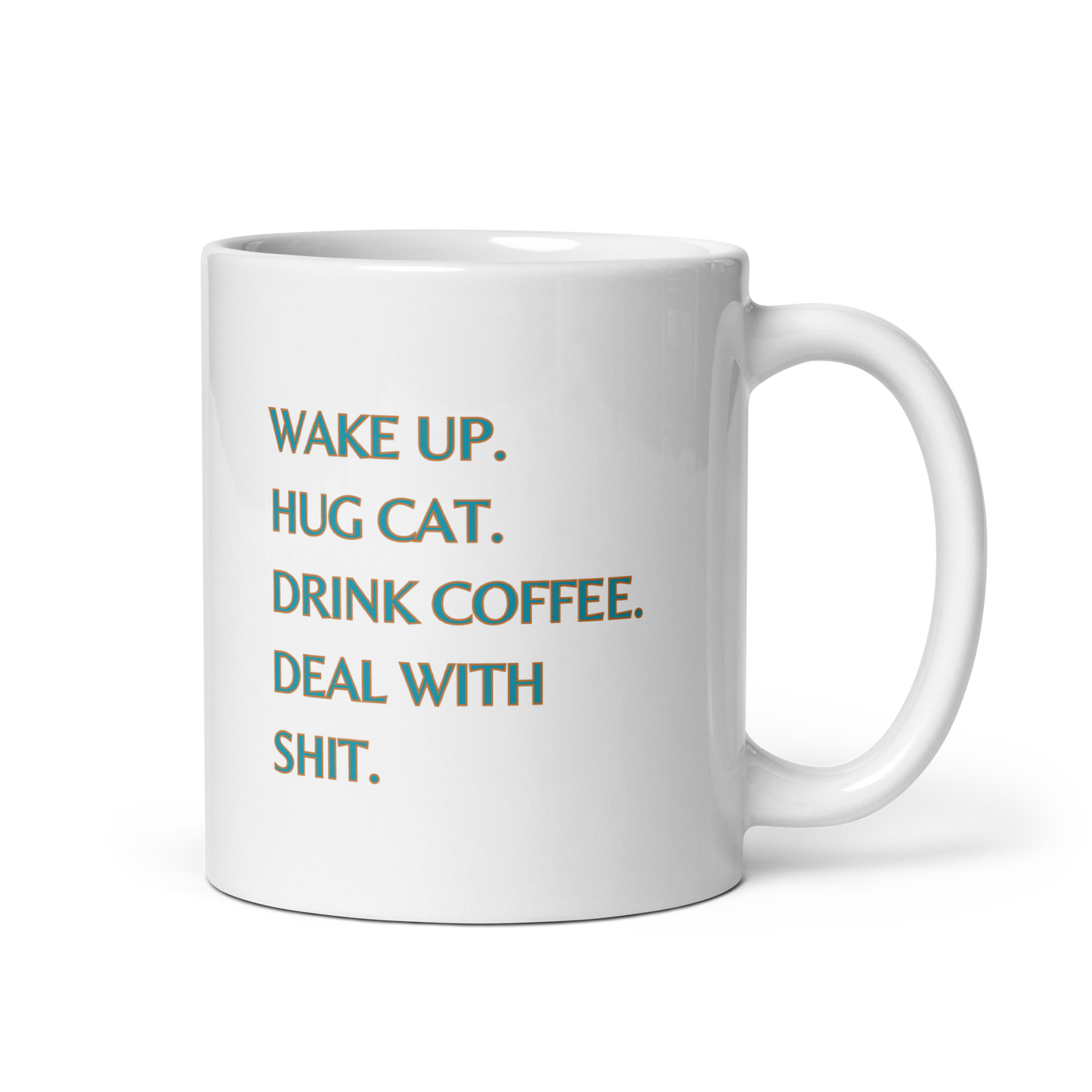 Deal with shit coffee mug